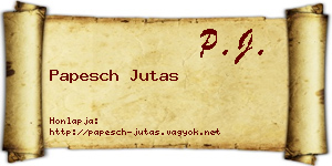 Papesch Jutas névjegykártya